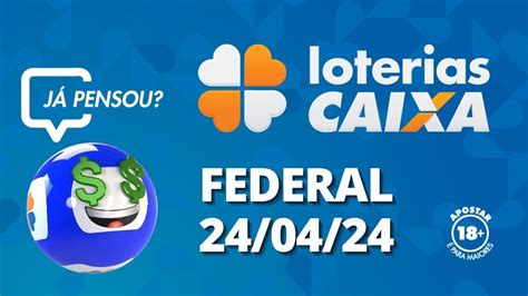 loteria federal 24 04 24